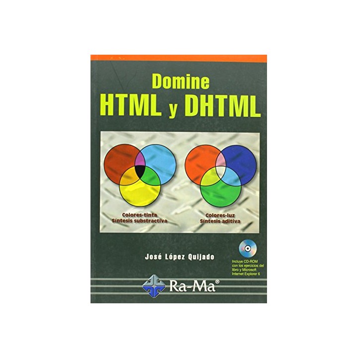 Domine HTML y DHTML (Incluye CD-ROM)